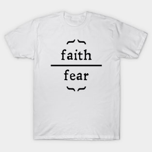 Faith Over Fear T-Shirt